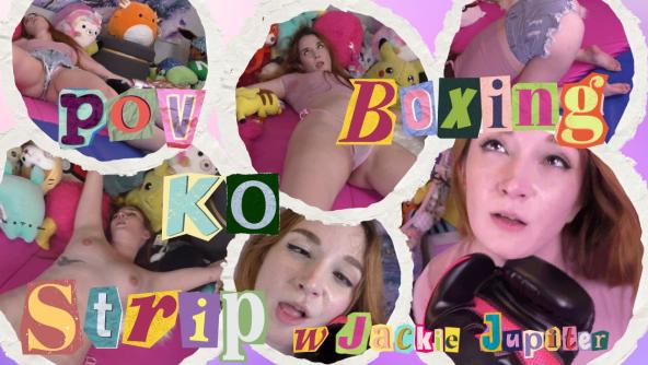 HD/ Ziva Fey - POV Boxing KO Strip With Jackie Jupiter FULL